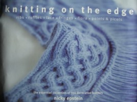KNITTING ON THE EDGE, Nicky Epstein